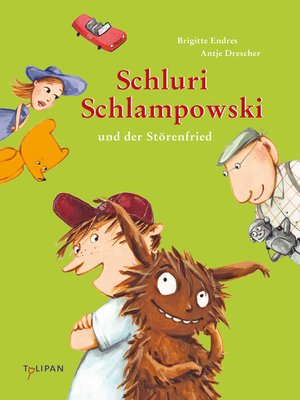 cover image of Schluri Schlampowski und der Störenfried